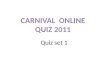 Carnival online quiz set 1 questions