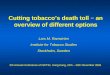Cutting tobacco’s death toll − an overview of different options