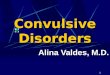 Convulsive Disorders