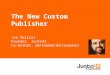 Custom Publisher to Content Agency