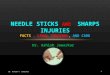 needle stick and sharp injuries..protocols