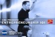 Entrepreneurship 101: Introduction to Technology Commercialization