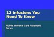 MICP- 12 Common Infusions