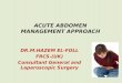 Acute abdomen approach to managment-hazem