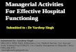 Managerial activities for effective hospital functioning
