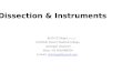 Dissection and instruments