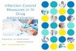 Infection control measures in iv drug administration