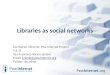 The Networked Librarian: Libraries as social networks