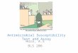 Antimicrobial susceptibility test and assay bls 209