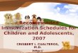 Recommended Immunization Schedules For Children And Adolescents,