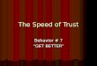The speed of trust presntation get better