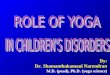 Conference_Yoga for Children Disorders.ppt