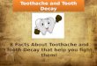 Info on toothache and tooth decay