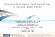 Social Work: Leadership in Ethics