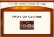FAQ On Dental Cavities