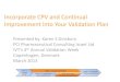 Incorporate CPV and Continual Improvement into your Validation Plan