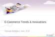 E-Commerce Trends and Innovations 2014