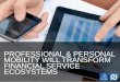 Mobility Will Transform Financial Services Ecosystems