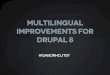 Multilingual Improvements for Drupal 8