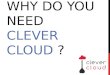 Why do you need Clever Cloud ? - gif remix version