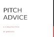 Pitch advice for SWNA  2013