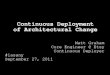 Continuous Deployment of Architectural Change