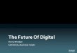 Future of Digital - Global Trends & Statistics - 2012