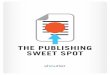 The Publishing Sweet Spot: Balancing Scheduled and Real-Time Content Posting