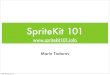 SpriteKit 101