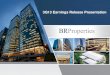 3 q13 br properties   earnings release presentation