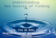 Understanding new sources of funding - Pim de Bokx - Manchester March 2011