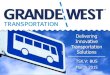Grande West Transportation Inc. Investor Presentation