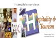 Intangible Services