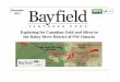 Bayfield Ventures Corp. (TSX-V: BYV) December 2013 PowerPoint