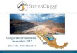 SilverCrest Mines | Corporate Presentation | November 2012