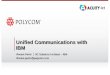 Polycom - Unified communication with IBM