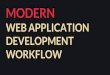 Modern Web Application Development Workflow - EclipseCon US 2014
