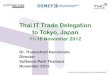 Thai IT Trade Delegation to Tokyo, Japan 11-16 November 2012