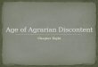 Ch 8 Age Of Agrarian Discontent