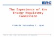 The Experience of the Energy Regulatory Commission