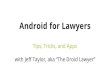Android for Lawyers