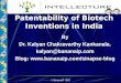 IP and Biotechnology - Indian Patent Law