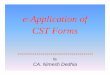 E-Application of CST Forms