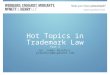 Hot Topics in Trademark Law – Part 2