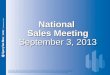 Sperry Van Ness #CRE National Sales Meeting 9-3-13
