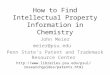 Finding Patent and Trademark Information for Chemistry (part 1)