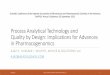Process Analytical Technology, Quality by Design & Pharmacogenomics