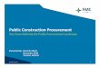 Public Construction Procurement - Key Cases Defining the Public Procurement Landscape