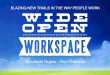 Wide Open Workspace Presentation #1