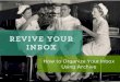 Revive Your Inbox: How To Organize Your Inbox Using Archive